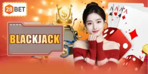 Blackjack | So Kèo Xì Dách 21 Điểm Hấp Dẫn Cùng 500K Cao Thủ