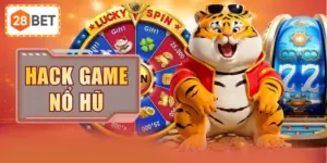 Hack Game Nổ Hũ - Một Số Tool Chơi Phổ Biến Nhất Năm 2026