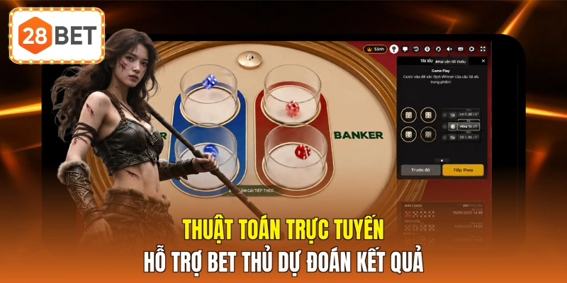 Thuật toán trực tuyến hỗ trợ bet thủ dự đoán kết quả